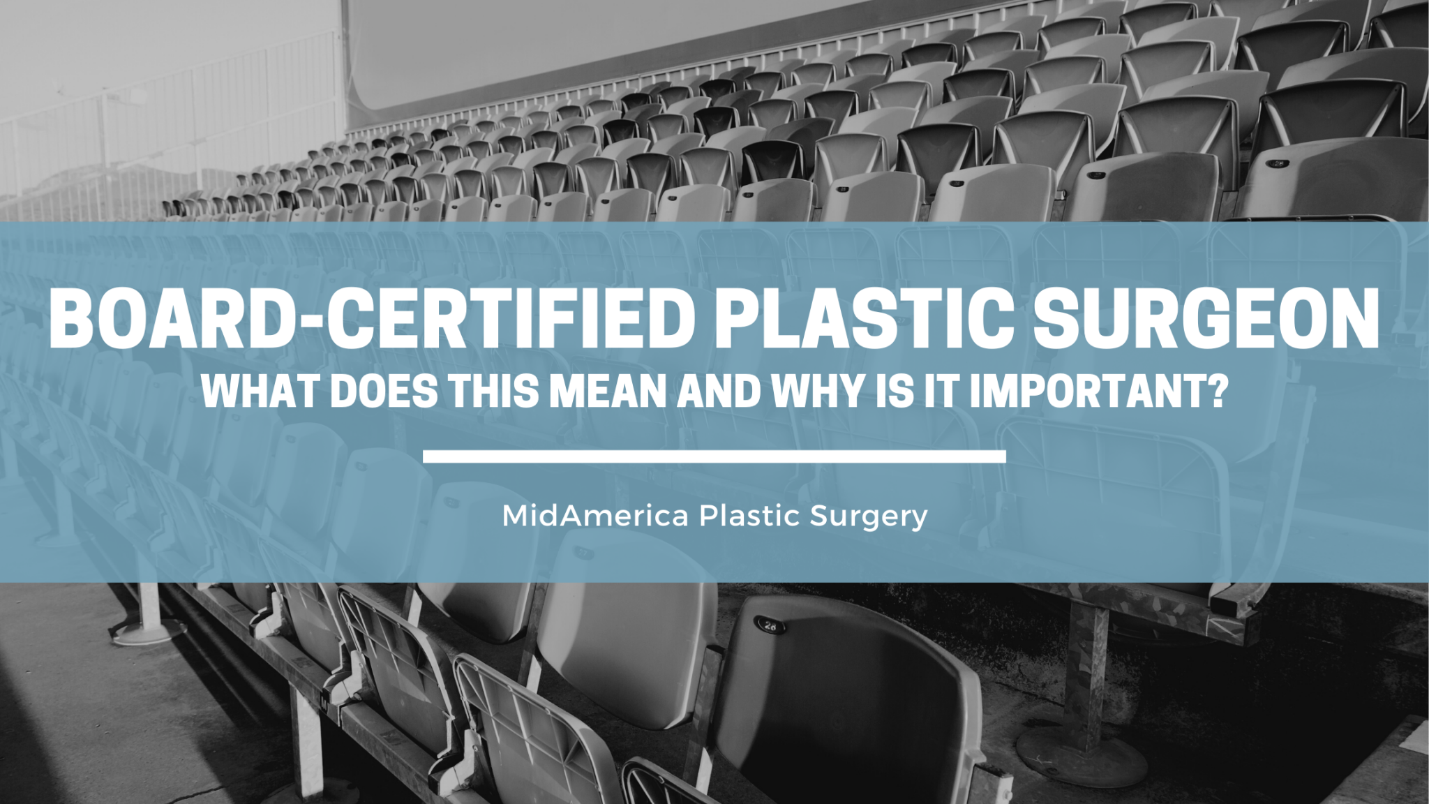 what-does-it-mean-to-be-a-board-certified-plastic-surgeon-and-why-is-it